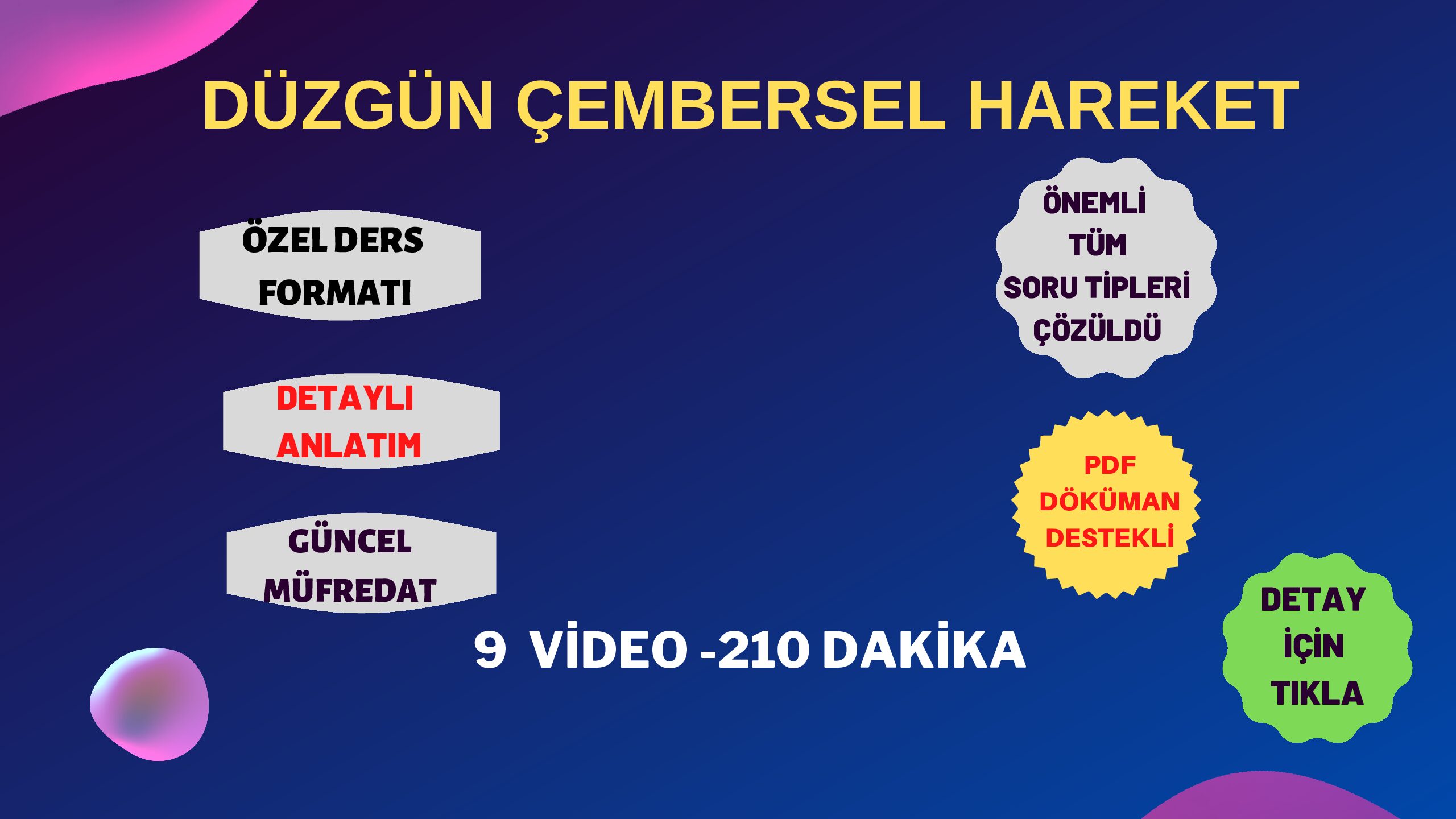 DÜZGÜN ÇEMBERSEL HAREKET